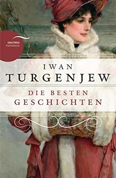 portada Iwan Turgenjew - die Besten Geschichten (en Alemán)