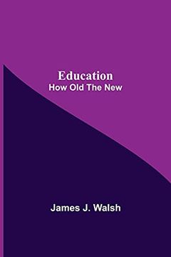 portada Education; How old the new (in English)
