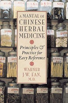 portada Manual of Chinese Herbal Medicine: Principles and Practice for Easy Reference (in English)