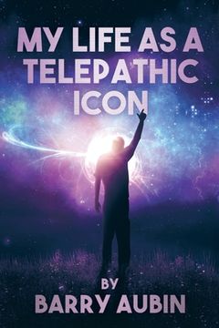 portada My Life as a Telepathic Icon (in English)