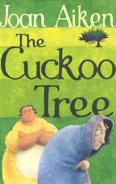 portada The Cuckoo Tree (The Wolves Of Willoughby Chase Sequence)