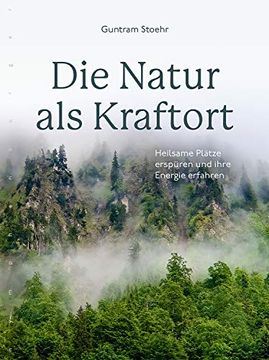 portada Die Natur als Kraftort (en Alemán)