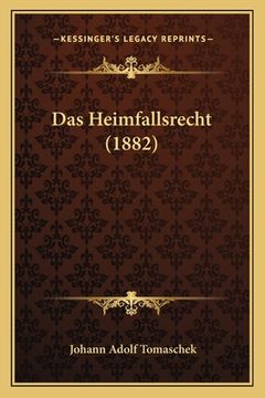 portada Das Heimfallsrecht (1882) (en Alemán)