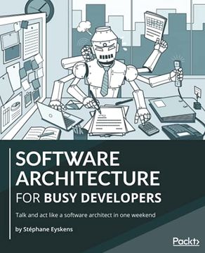 portada Software Architecture for Busy Developers: Talk and act Like a Software Architect in one Weekend 
