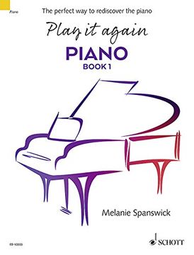 portada Play It Again: Piano Book 1: The Perfect Way to Rediscover the Piano (en Inglés)