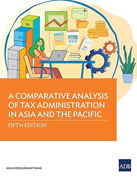 portada A Comparative Analysis of tax Administration in Asia and the Pacific: Fifth Edition 