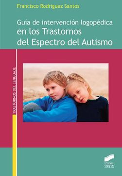 portada Guía de Intervención Logopédica en los Trastornos del Espectro del Autismo