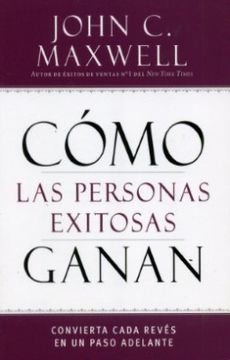 portada Como las Personas Exitosas Ganan (in Spanish)