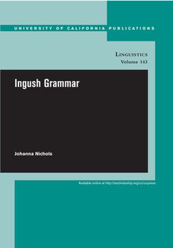 portada Ingush Grammar (uc Publications in Linguistics) (en Inglés)