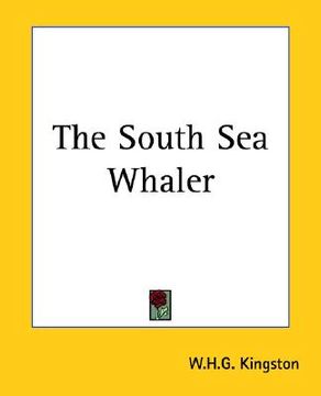 portada the south sea whaler