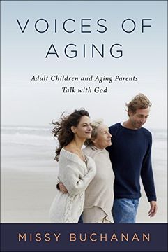 portada Voices of Aging: Adult Children and Aging Parents Talk with God (en Inglés)