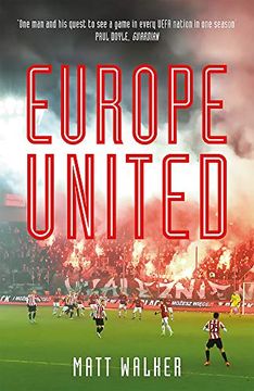 portada Europe United: 1 Football Fan. 1 Crazy Season. 55 Uefa Nations (en Inglés)