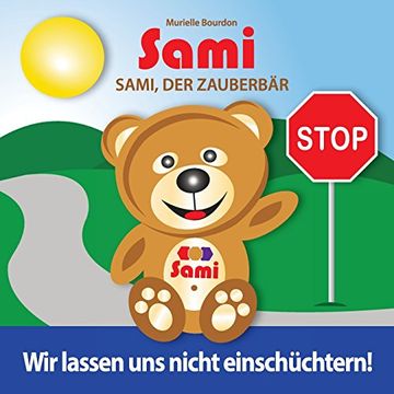 portada Sami, der Zauberbär: Wir lassen uns nicht einschüchtern! (Full-Color Edition)