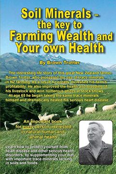 portada Soil Minerals: The key to Farming Wealth and Your own Health (in English)