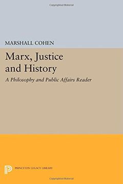 portada Marx, Justice and History: A Philosophy and Public Affairs Reader (Philosophy and Public Affairs Readers) (en Inglés)