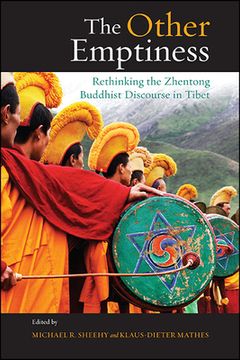 portada The Other Emptiness: Rethinking the Zhentong Buddhist Discourse in Tibet