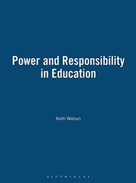 portada Power and Responsibility in Education (en Inglés)