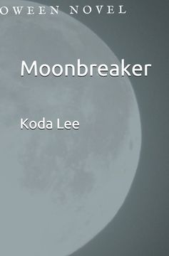 portada Moonbreaker: A Mage's Halloween Novel (en Inglés)