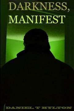 portada Darkness, Manifest (in English)
