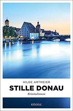 portada Stille Donau: Kriminalroman (Anna di Santosa) (en Alemán)