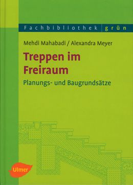portada Treppen im Freiraum. Planungs- und Baugrundsätze (Fachbibliothek Grün) (en Alemán)