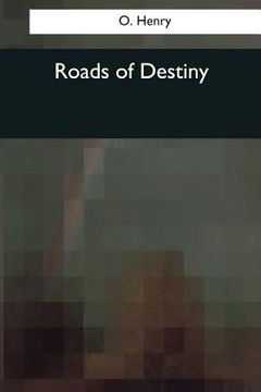 portada Roads of Destiny (in English)
