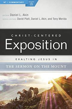 portada Exalting Jesus in the Sermon on the Mount (Christ-Centered Exposition Commentary) (en Inglés)