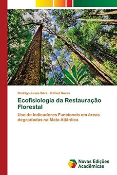 portada Ecofisiologia da Restauração Florestal