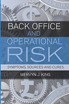 portada Back Office and Operational Risk: Symptoms, Sources and Cures (en Inglés)
