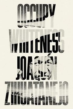 portada Occupy Whiteness (en Inglés)