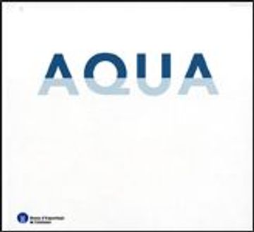 portada Aqua: Domini i Mites de l Aigua (Ed. Catalan-Castella-Angles-Fran Ces-Arab) (in Catalá)