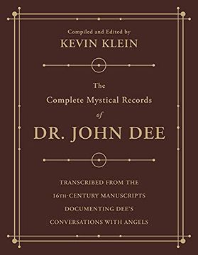 portada The Complete Mystical Records of dr. John dee (3-Volume Set): Transcribed From the 16Th-Century Manuscripts Documenting Dee’S Conversations With Angels 