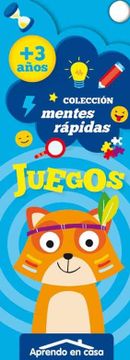 portada Aprendo en Casa - Juegos Mentes Rápidas 3+ (in Spanish)