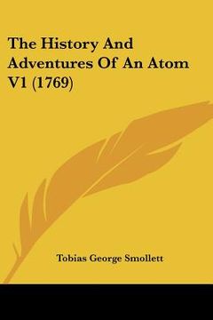 portada the history and adventures of an atom v1 (1769) (en Inglés)