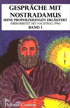 portada Gespräche mit Nostradamus Seine Prophezeiungen Erläutert (in German)