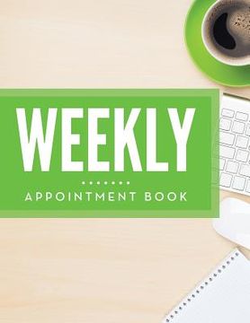 portada Weekly Appointment Book (en Inglés)