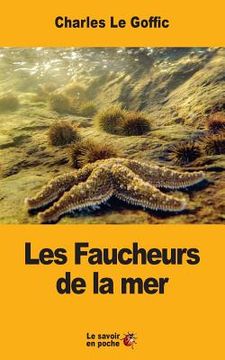 portada Les Faucheurs de la mer (in French)