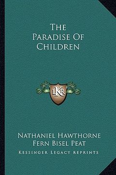 portada the paradise of children (in English)