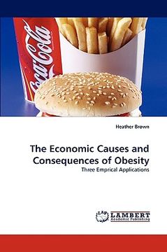 portada the economic causes and consequences of obesity