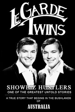 portada Legarde Twins Showbiz Hustlers (in English)