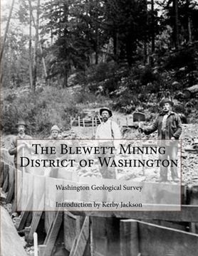 portada The Blewett Mining District of Washington