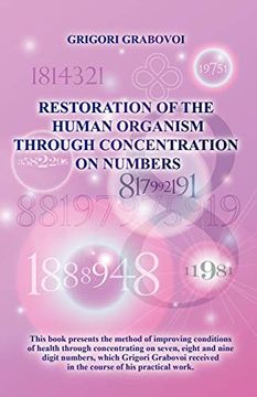 portada Restoration of the Human Organism Through Concentration on Numbers (en Inglés)