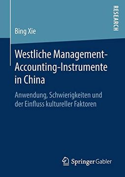portada Westliche Management-Accounting-Instrumente in China: Anwendung, Schwierigkeiten und der Einfluss Kultureller Faktoren (en Alemán)