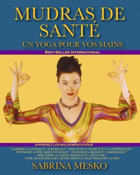 portada Mudras de Santé: Un Yoga Pour vos Mains (in French)