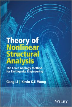 portada Theory of Nonlinear Structural Analysis: The Force Analogy Method for Earthquake Engineering (en Inglés)