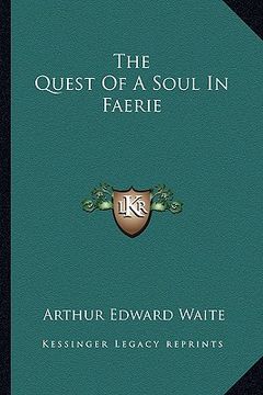 portada the quest of a soul in faerie (en Inglés)