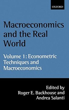 portada Macroeconomics and the Real World: Volume 1: Econometric Techniques and Macroeconomics (Macroeconomics & the Real World) (in English)