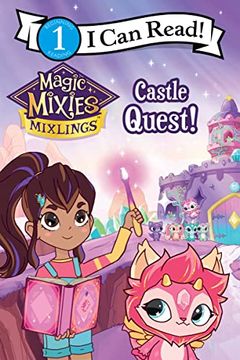 portada Magic Mixies: Castle Quest! (i can Read Level 1) (en Inglés)