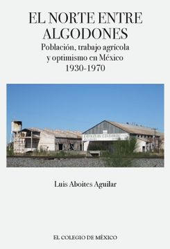 portada El Norte Entre Algodones (in Spanish)