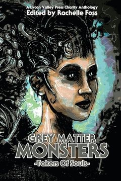 portada Grey Matter Monsters: Takers of Souls (in English)